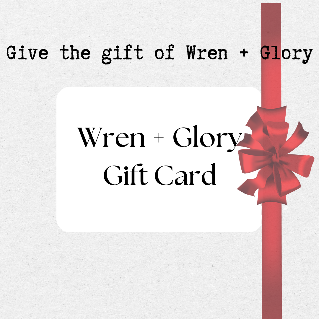 WREN + GLORY GIFT CARD