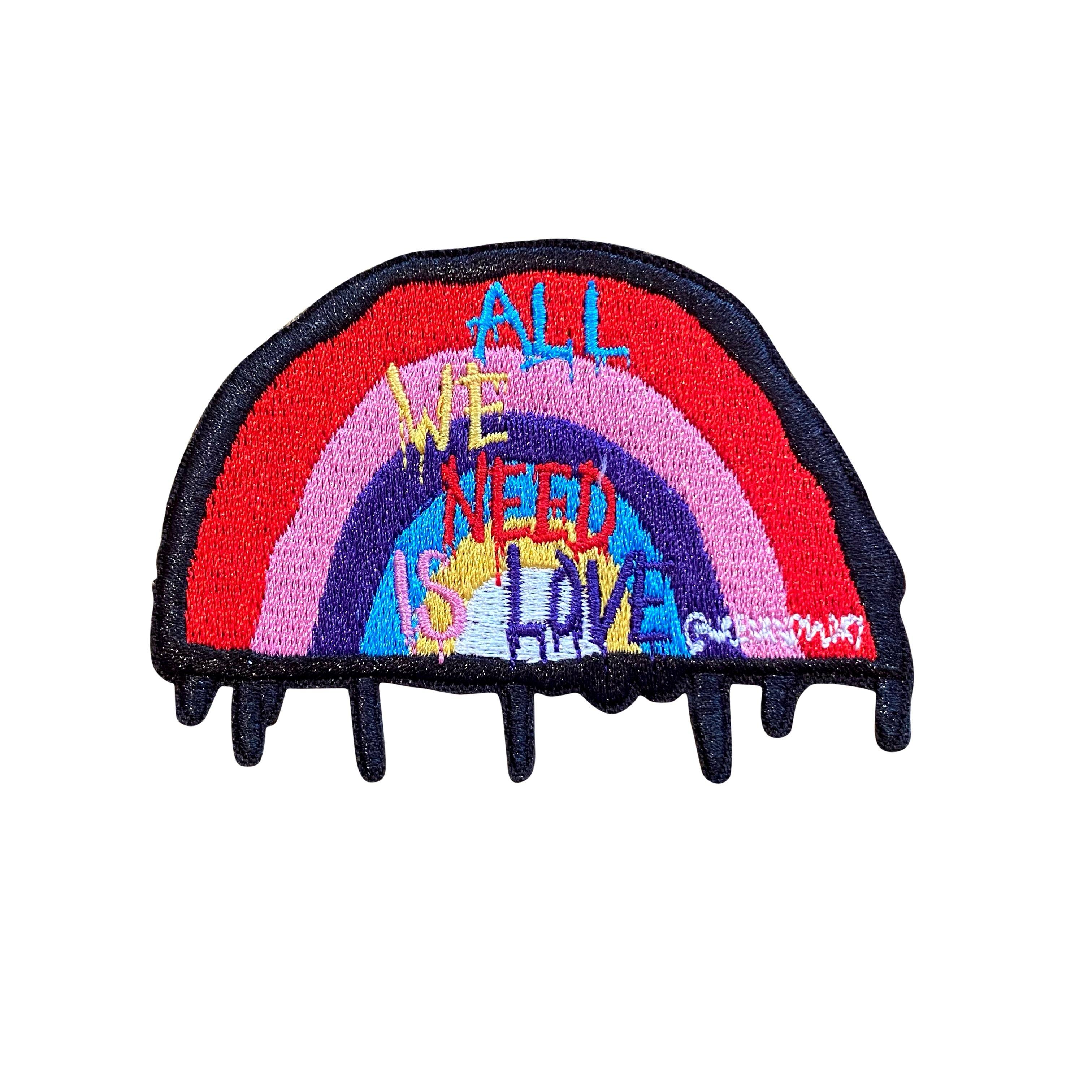 Dripping rainbow with ALL WE NEED IS LOVE Embroidered patch. 3 Inches. Iron on. Signed @wrenandglory