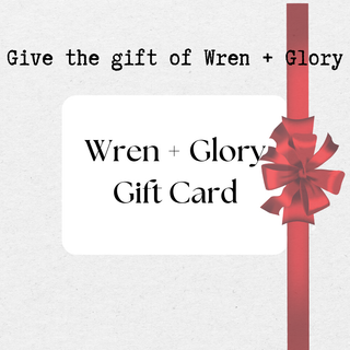 WREN + GLORY GIFT CARD