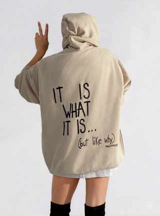 'It Is What It Is' Painted Hoodie