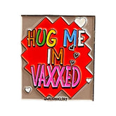 'VAXXED' ENAMEL PIN