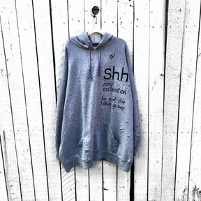 'SHH' PAINTED HOODIE