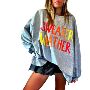 'SWEATER WEATHER' PAINTED SWEATSHIRT